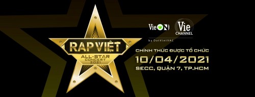 Clip: SỰ KIỆN ÂM NHẠC RAP VIET ALL-STAR CONCERT 2021 SẼ ĐƯỢC TỔ CHỨC VÀO NGÀY 10/04/2021