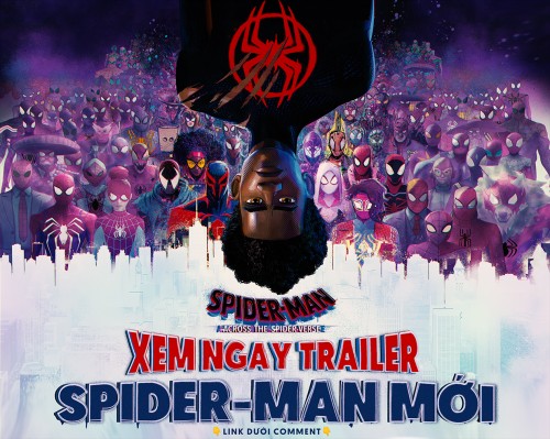 Spider-Man: Across the Spider-Verse-Tựa Việt: Người Nhện: Du Hành Vũ Trụ Nhện