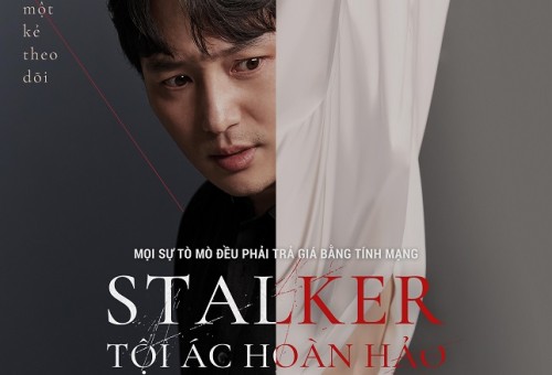 [Clip]Stalker: Tội Ác Hoàn Hảo tung teaser trailer kịch tính khi “kẻ bám đuôi” gặp gỡ người nổi tiếng “sống ảo” 