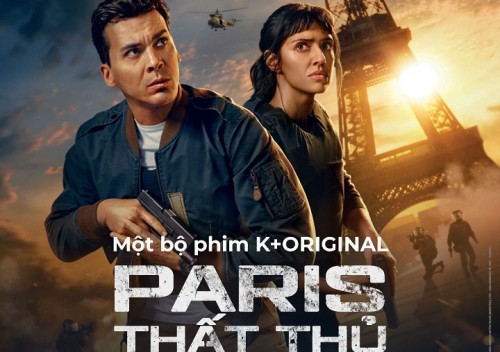 K+ độc quyền phát sóng siêu phẩm truyền hình Paris Thất Thủ (Paris Has Fallen) từ thương hiệu “Fallen” đình đám 