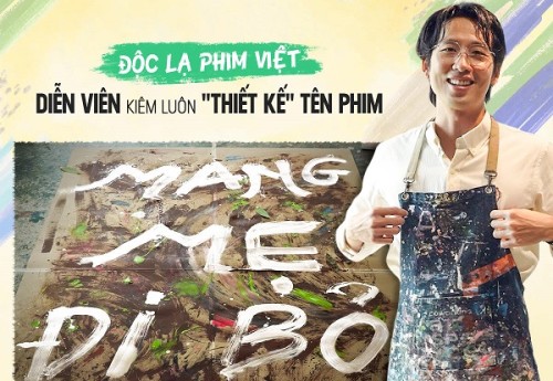[Clip]Tuấn Trần tự tay vẽ tên phim Mang Mẹ Đi Bỏ, tiết lộ câu chuyện phía sau đầy cảm xúc