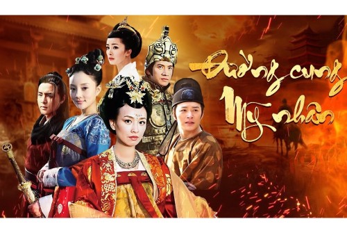 Đường Cung Mỹ Nhân: Bộ phim cung đấu về nữ hoàng đế Võ Tắc Thiên